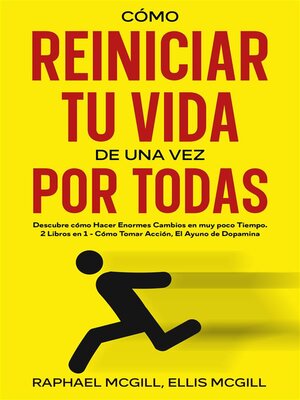 cover image of Cómo Reiniciar tu Vida de una Vez por Todas